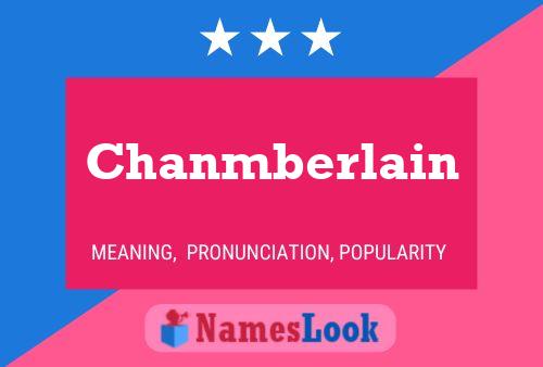 Pôster do nome Chanmberlain