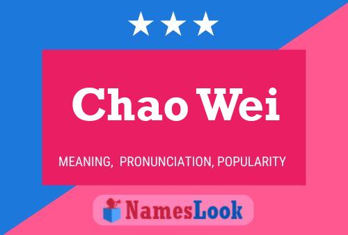 Pôster do nome Chao Wei