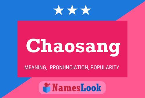 Pôster do nome Chaosang