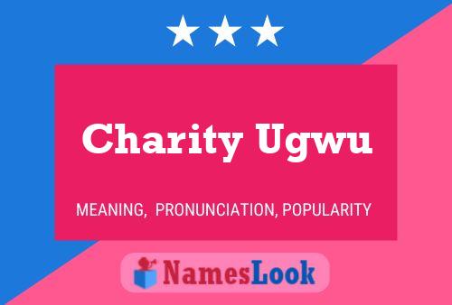 Pôster do nome Charity Ugwu