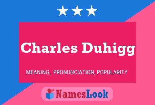 Pôster do nome Charles Duhigg