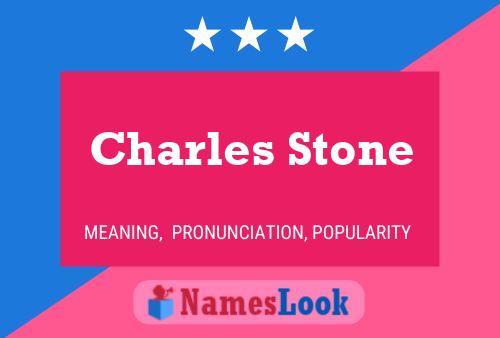 Pôster do nome Charles Stone