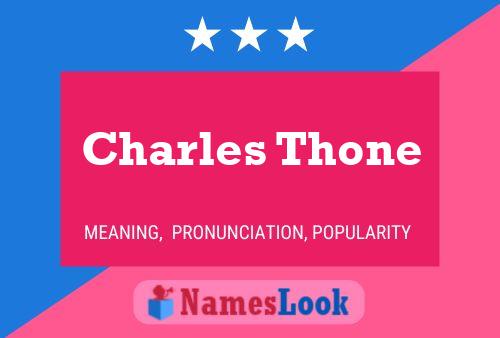 Pôster do nome Charles Thone