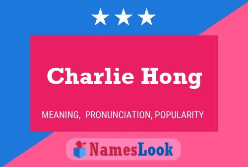 Pôster do nome Charlie Hong