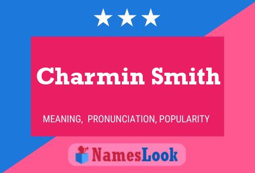 Pôster do nome Charmin Smith