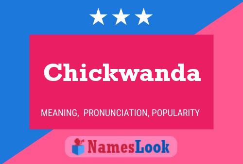 Pôster do nome Chickwanda