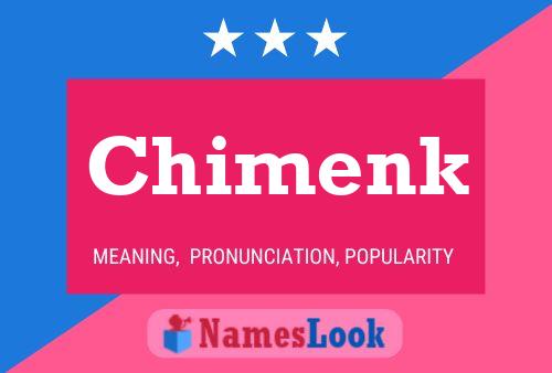 Pôster do nome Chimenk