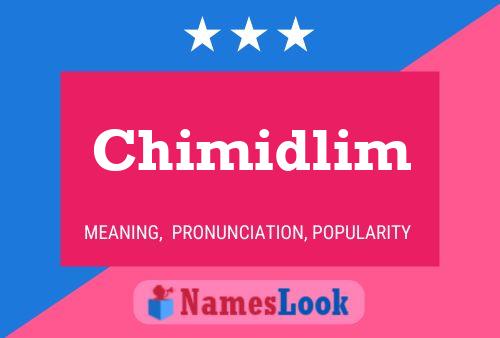 Pôster do nome Chimidlim