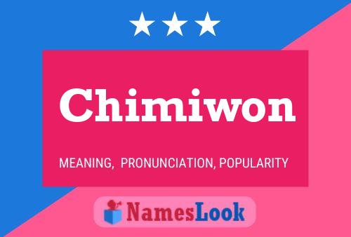 Pôster do nome Chimiwon