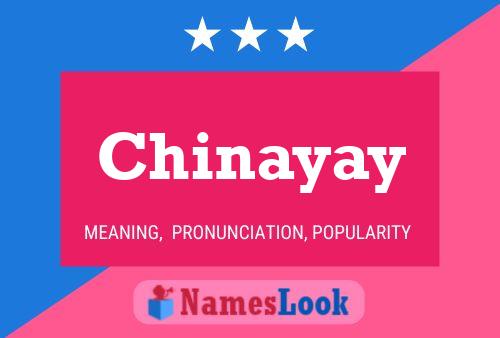 Pôster do nome Chinayay