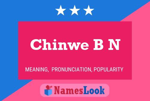 Pôster do nome Chinwe B N