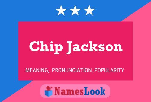 Pôster do nome Chip Jackson