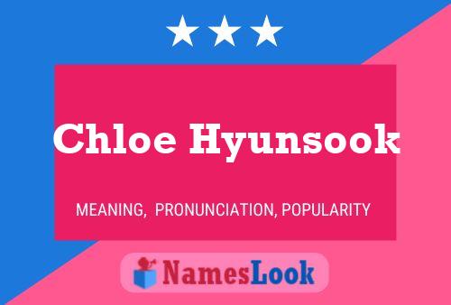 Pôster do nome Chloe Hyunsook