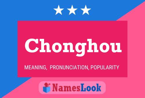 Pôster do nome Chonghou