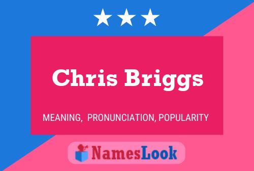 Pôster do nome Chris Briggs