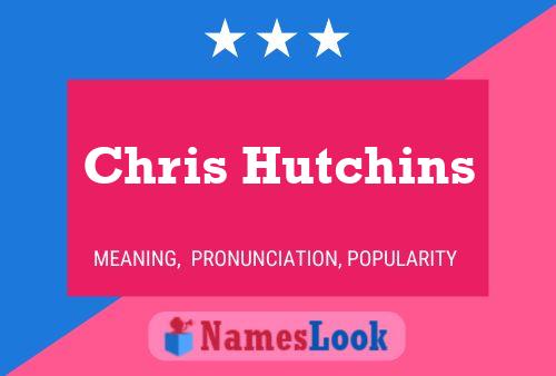 Pôster do nome Chris Hutchins