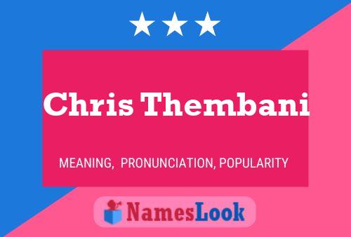 Pôster do nome Chris Thembani