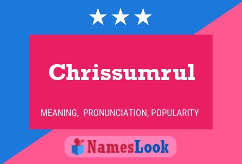 Pôster do nome Chrissumrul