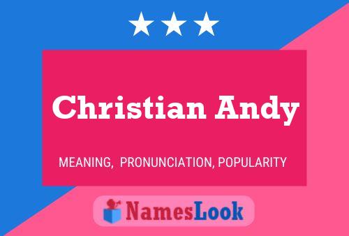 Pôster do nome Christian Andy