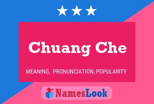 Pôster do nome Chuang Che