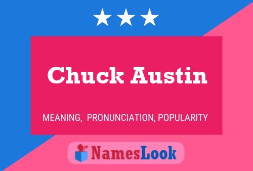 Pôster do nome Chuck Austin