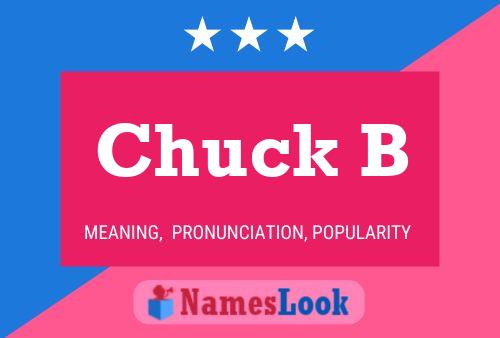 Pôster do nome Chuck B