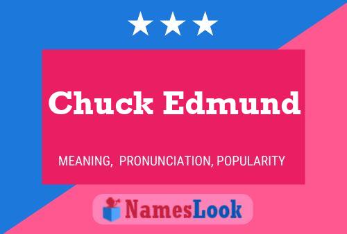 Pôster do nome Chuck Edmund