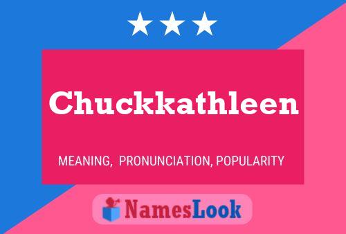 Pôster do nome Chuckkathleen