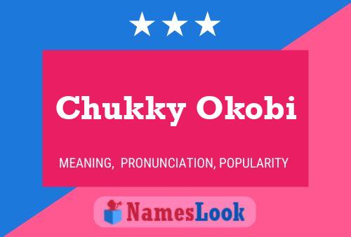 Pôster do nome Chukky Okobi