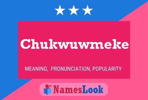 Pôster do nome Chukwuwmeke