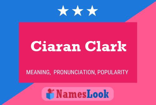 Pôster do nome Ciaran Clark