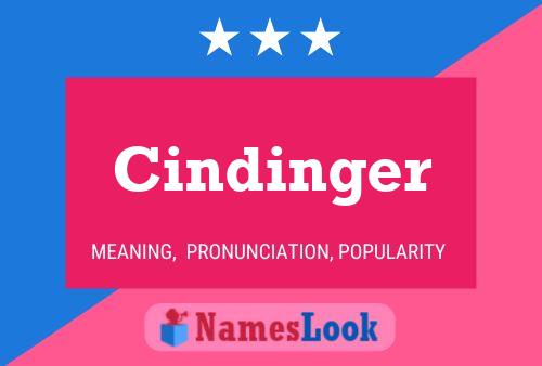 Pôster do nome Cindinger