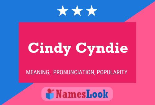 Pôster do nome Cindy Cyndie