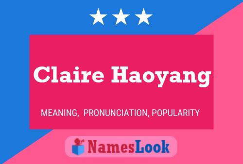 Pôster do nome Claire Haoyang