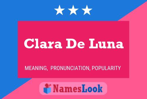 Pôster do nome Clara De Luna