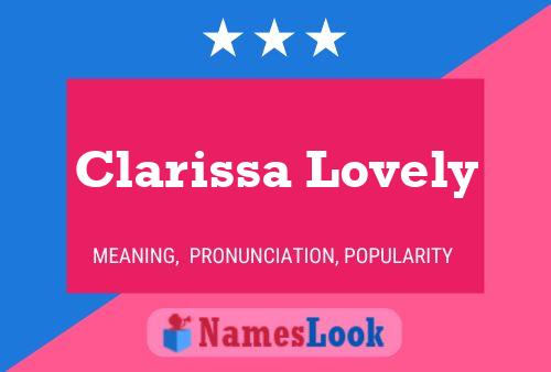 Pôster do nome Clarissa Lovely