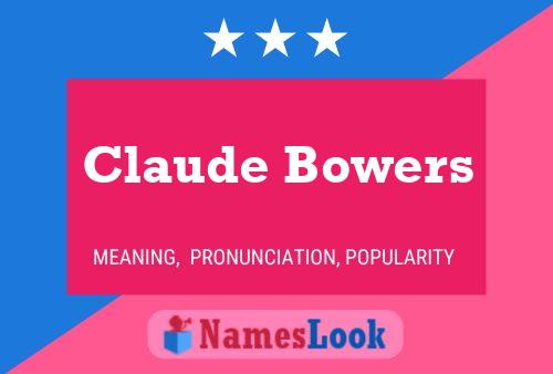 Pôster do nome Claude Bowers