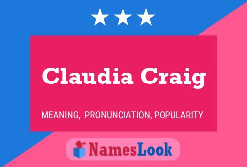 Pôster do nome Claudia Craig