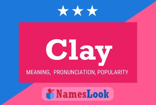 Pôster do nome Clay