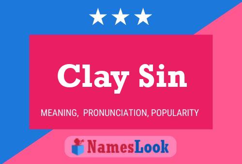 Pôster do nome Clay Sin