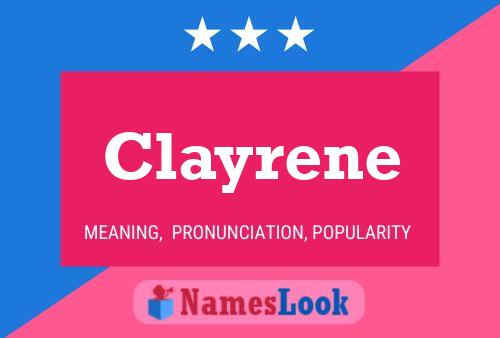 Pôster do nome Clayrene