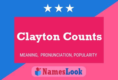 Pôster do nome Clayton Counts