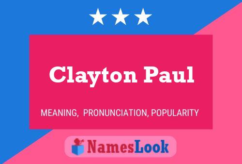 Pôster do nome Clayton Paul