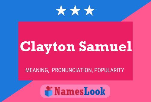 Pôster do nome Clayton Samuel