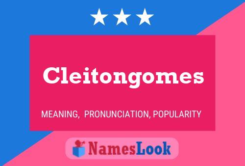 Pôster do nome Cleitongomes