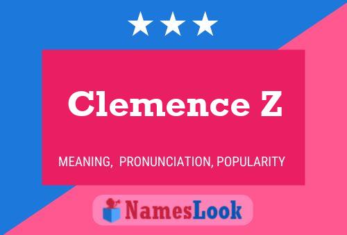 Pôster do nome Clemence Z