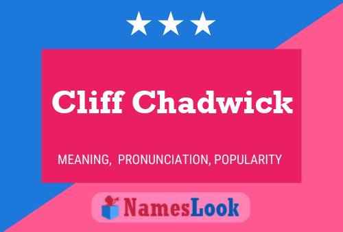 Pôster do nome Cliff Chadwick