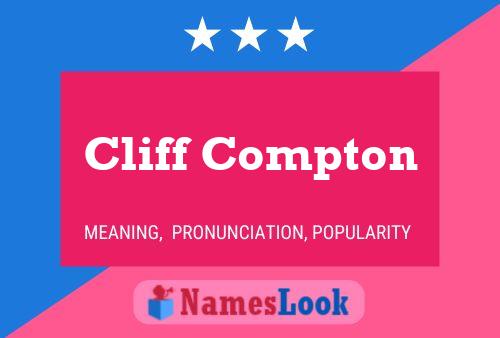 Pôster do nome Cliff Compton