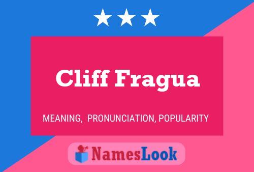 Pôster do nome Cliff Fragua