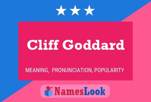 Pôster do nome Cliff Goddard